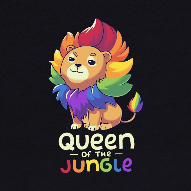 Queen of the Jungle // LGBT Pride by Geekydog